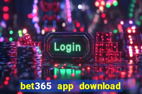 bet365 app download play store